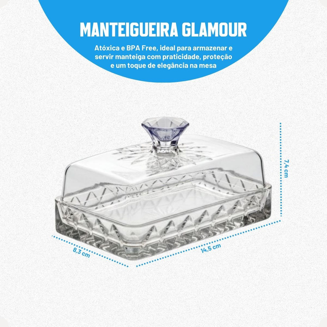 Kit Glamour Jarra 2L + Queijeira + Mantegueira + Boleira Baixa