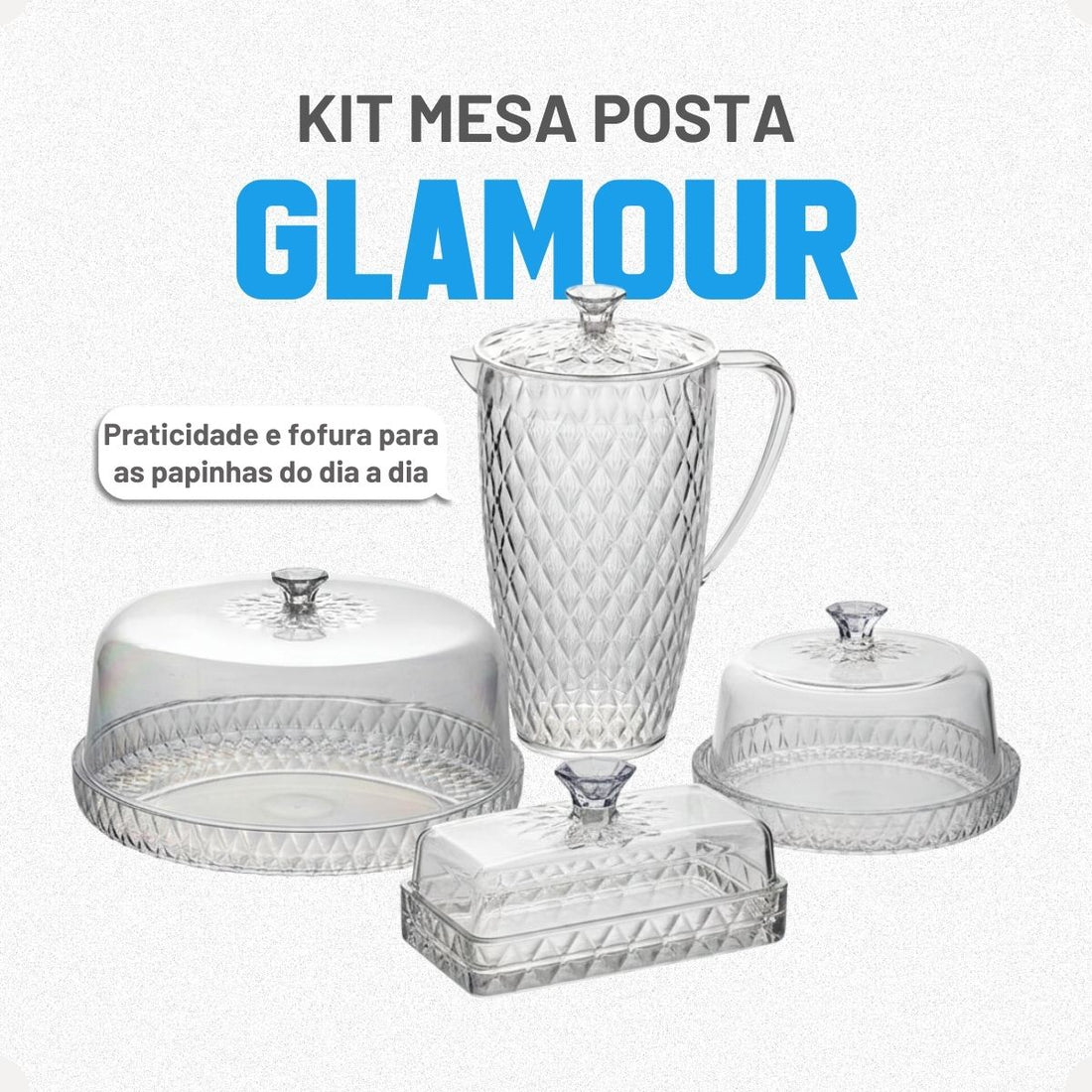 Kit Glamour Jarra 2L + Queijeira + Mantegueira + Boleira Baixa