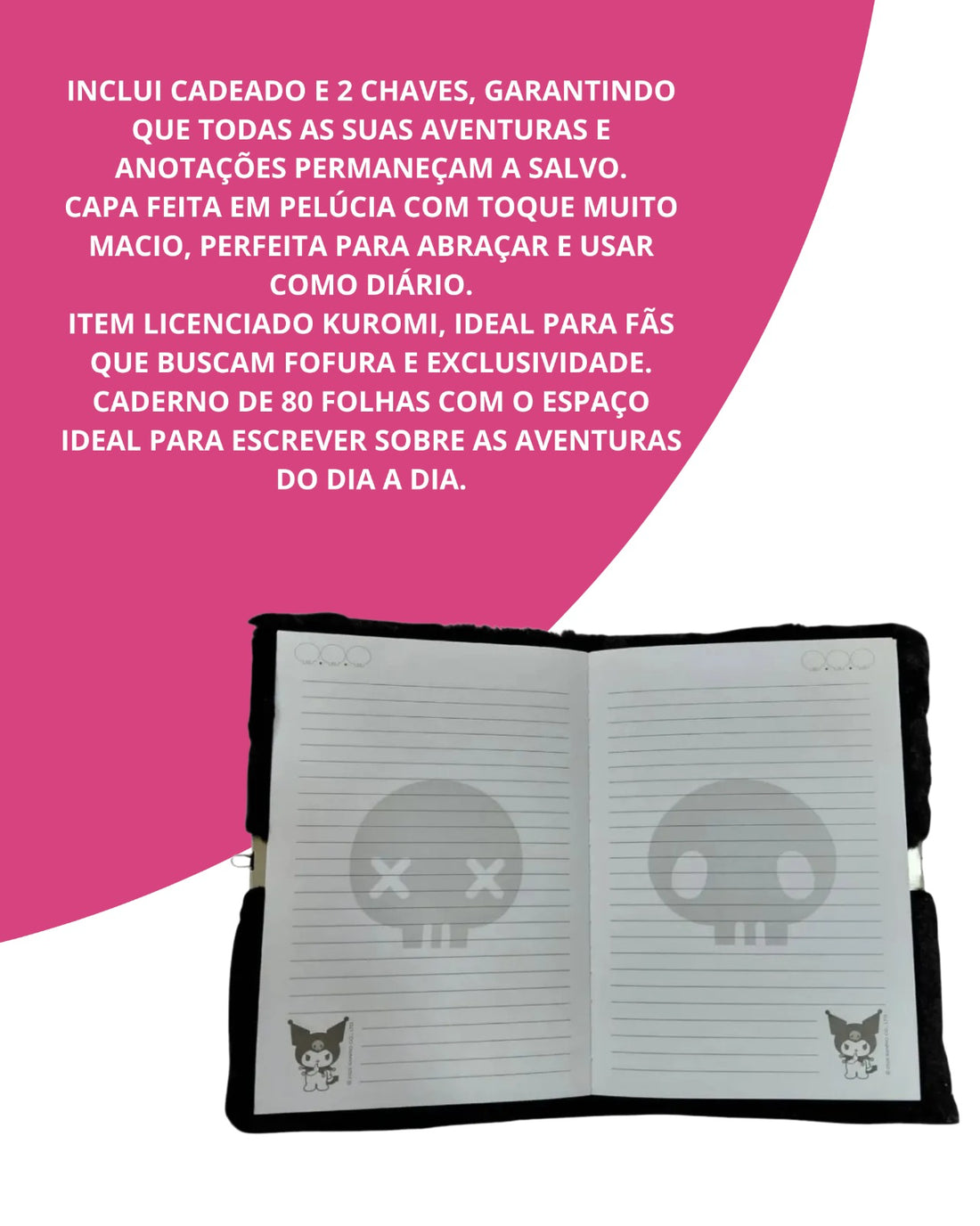 Caderno de Pelúcia com Cadeado A5 80fls Kuromi