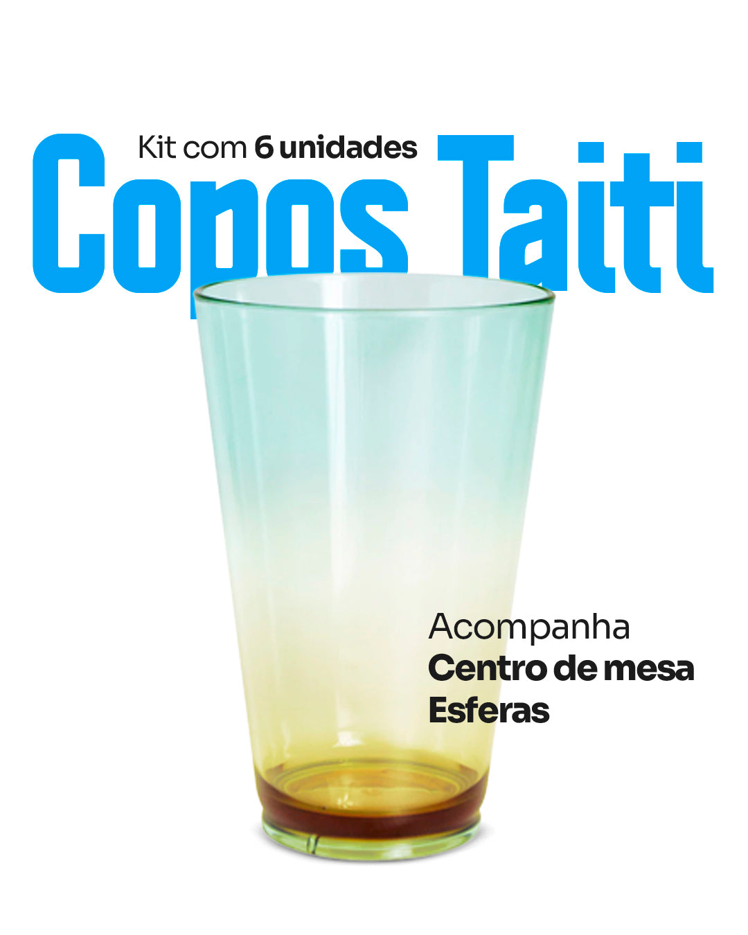 Kit Centro de Mesa Esferas com 6 Copos Taiti Bicolor Verde Ambar